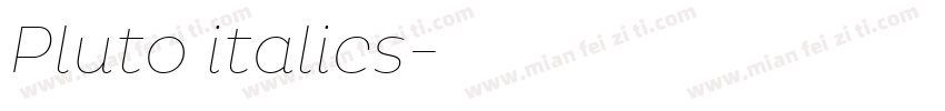 Pluto italics字体转换